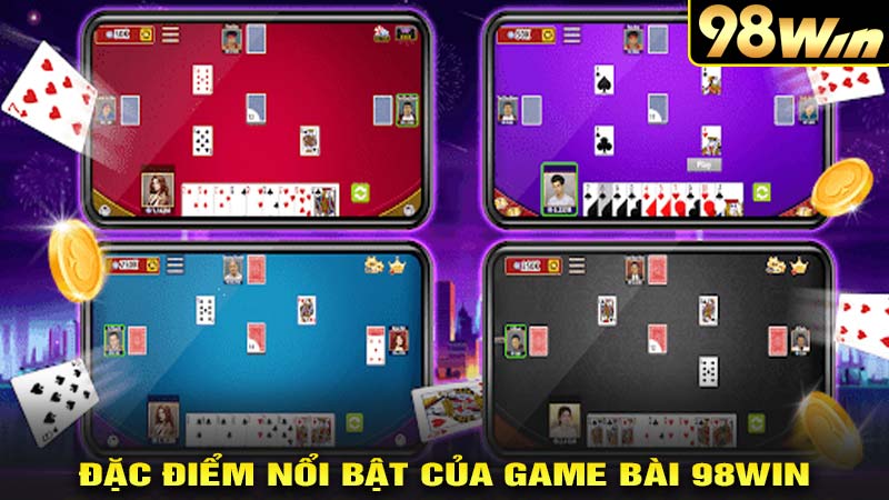 Đặc điểm nổi bật của game bài 98win